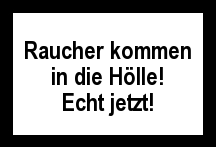 Raucher kommen in die Hölle, Max Goldt nicht